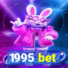 1995 bet